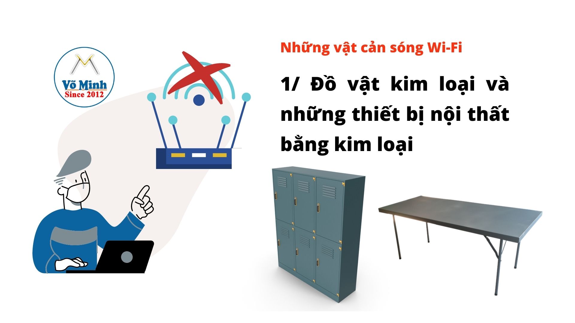 Đồ vật kim loại và những thiết bị nội thất bằng kim loại