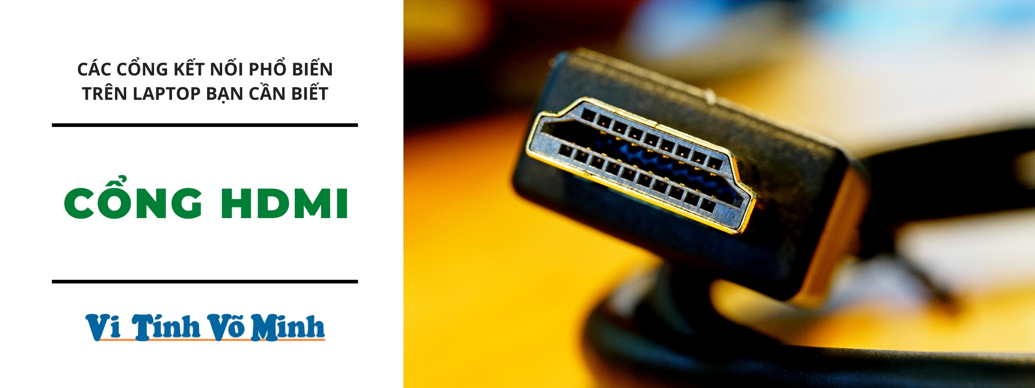 Cổng Kết Nối HDMI