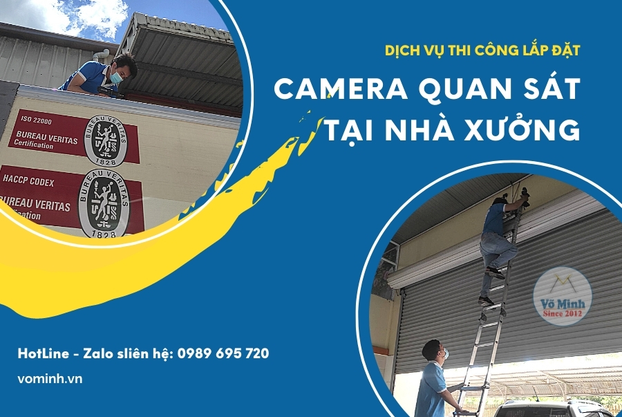 Dịch vụ lắp đặt Camera An Ninh tại Nhà Xưởng